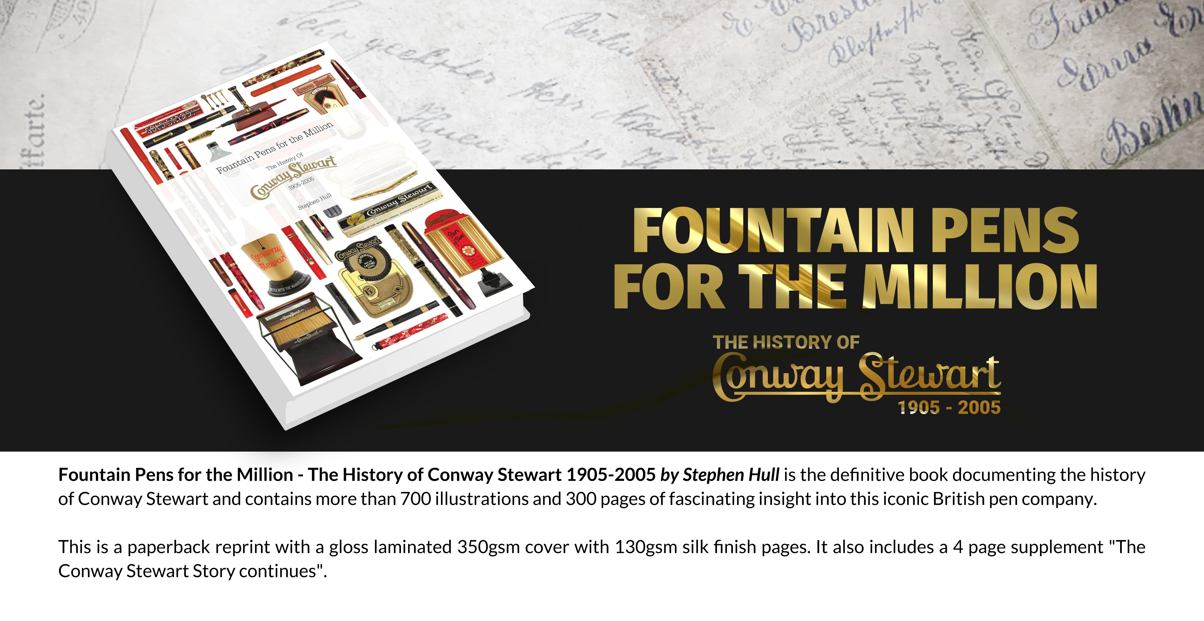 Fountain Pens for the Million - The History of Conway Stewart 1905–2005 by Stephen Hull