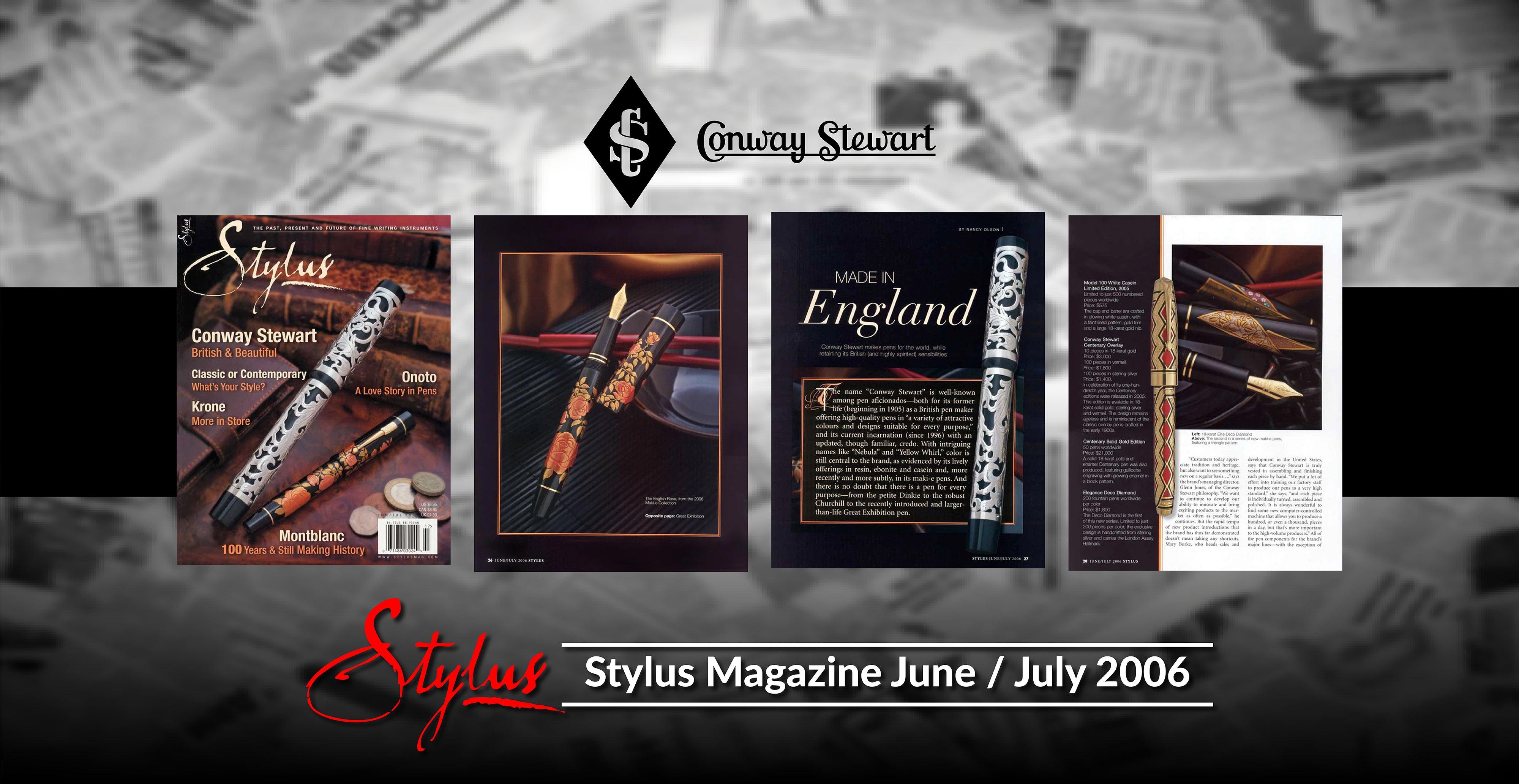 Stylus June / July 2006 - Conway Stewart