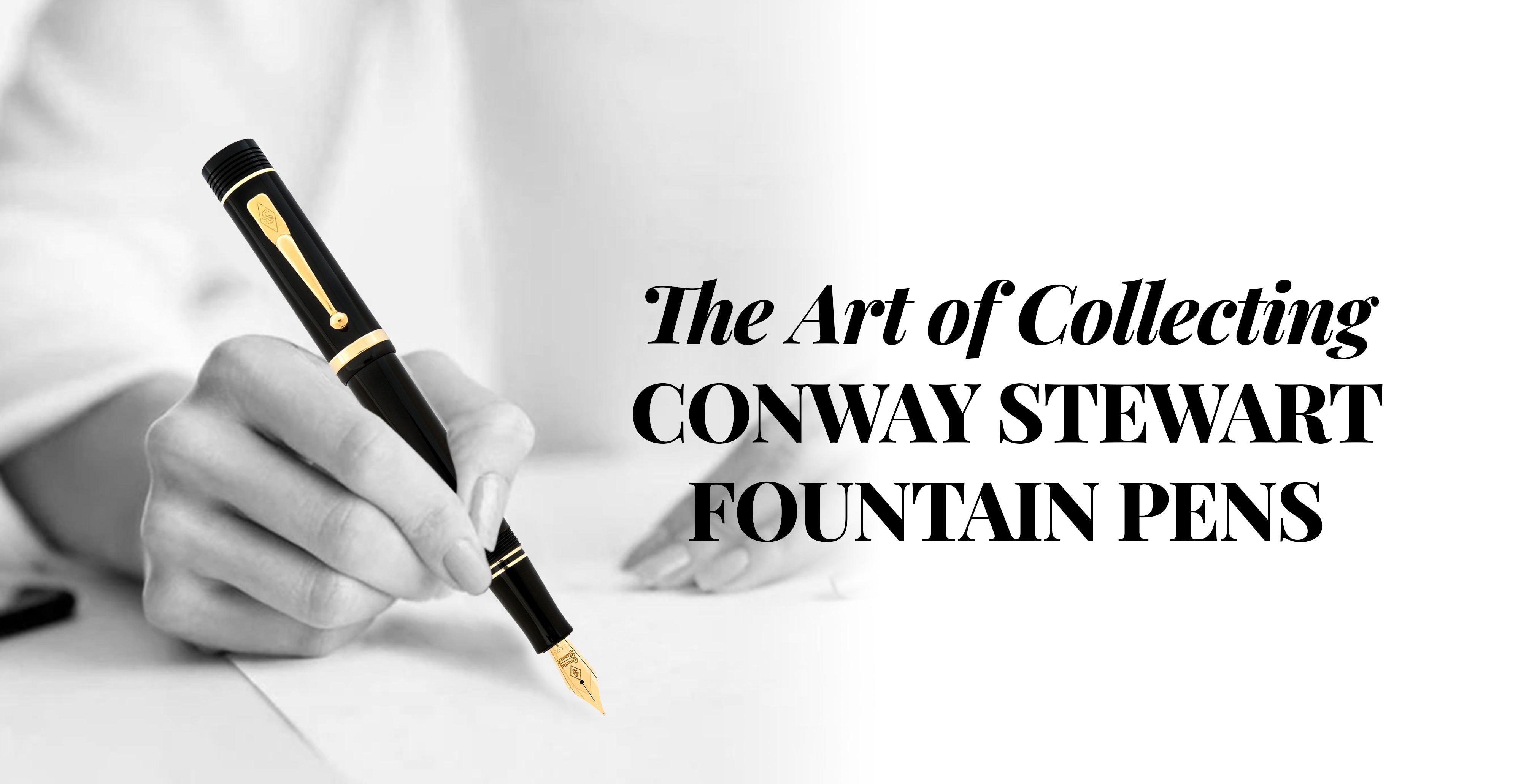 What Does it Mean to be a Collector of Conway Stewart Fountain Pens? - Conway Stewart